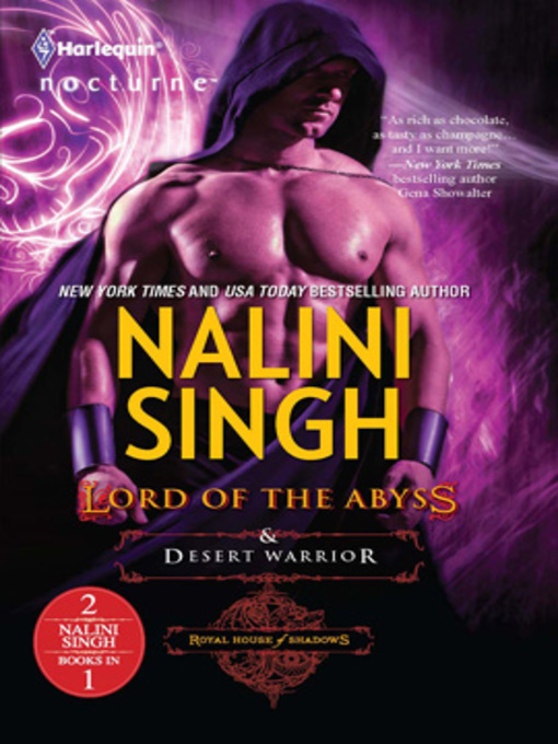 Title details for Lord of the Abyss & Desert Warrior: Lord of the Abyss\Desert Warrior by Nalini Singh - Wait list